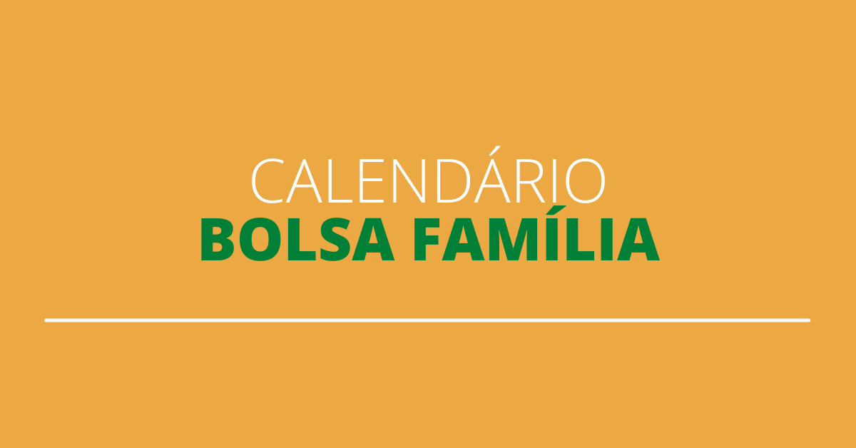 Calendário Bolsa Família veja datas para pagamentos de novembro e