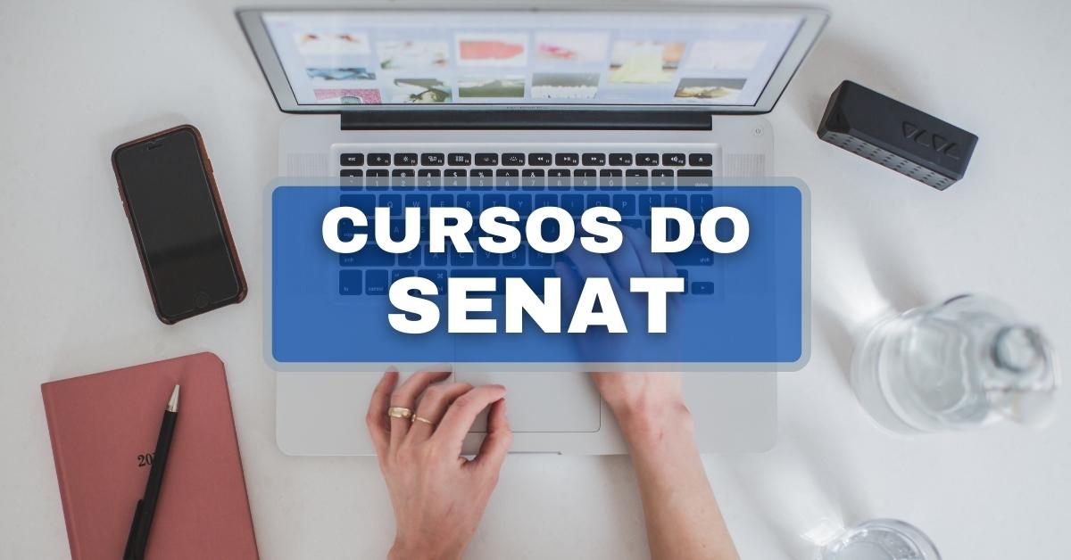 SENAT oferece mais de 150 cursos online e gratuitos veja opções