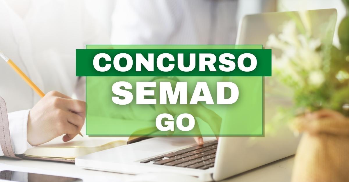 Concurso SEMAD GO tem 196 vagas e remunerações de até R 5 5 mil