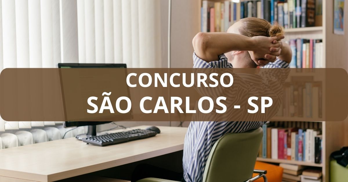 Concurso Prefeitura De S O Carlos Sp Estes Empregos T M Sal Rio De