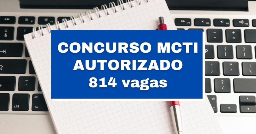 Concurso Mcti Autorizado Vagas Iniciais De R Mil