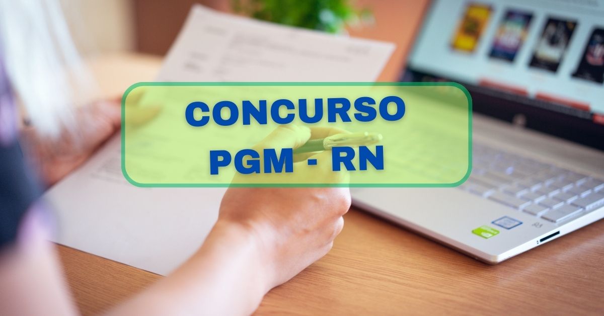 Concurso Pgm Rn Edital E Inscri O R Mensais