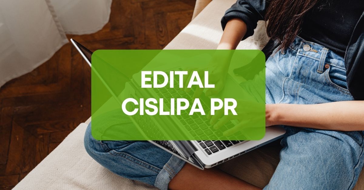 Cislipa Pr Lan A Edital De Processo Seletivo Ganhos De At R Mil