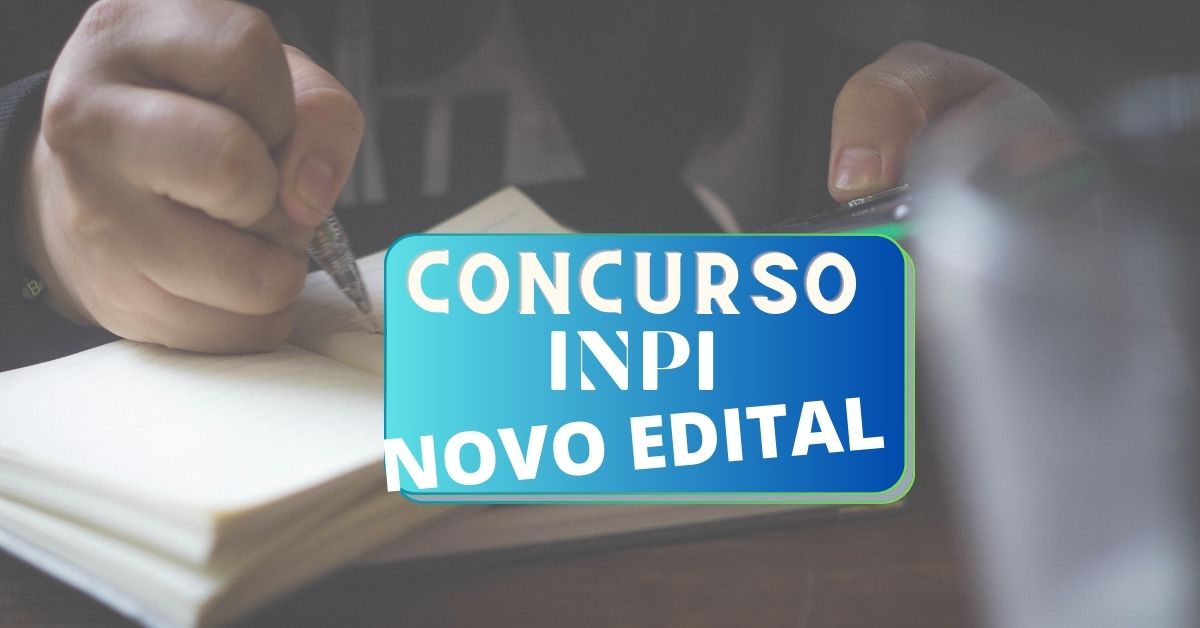 Concurso INPI edital publicado 120 vagas até R 11 mil