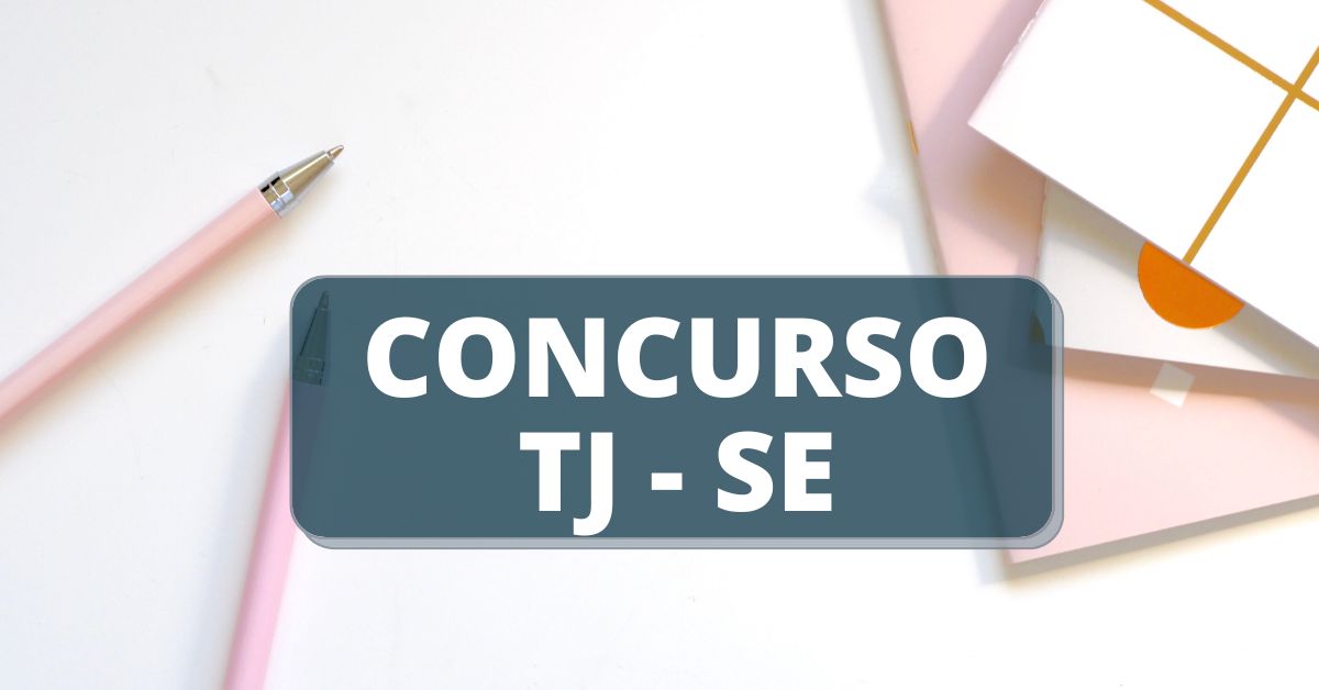 Concurso TJSE Edital Publicado Oferta Mais De 60 Vagas