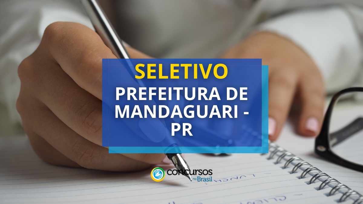 Prefeitura De Mandaguari PR Abre Processo Seletivo