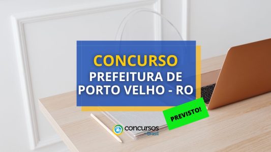 Concurso Prefeitura Porto Velho Ro Edital Previsto