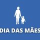 Dia das Mães: origem e comemoração no Brasil e no mundo