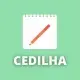 Cedilha: o que é, regras para usar, origem e exemplos