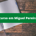 Concurso Prefeitura de Miguel Pereira – RJ: cronograma alterado; veja como participar