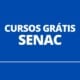 SENAC EAD abre mais de 800 vagas em cursos gratuitos de nível técnico