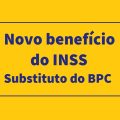 Auxílio inclusão: novo benefício do INSS será pago em breve; saiba quem terá direito