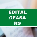 Concurso Ceasa RS: edital retificado e novo cronograma; ganhos de R$ 4,9 mil