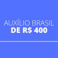 Auxílio Brasil terá parcelas de R$ 400 até final de 2022, confirma Bolsonaro