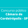 Concurso Câmara de Cordeirópolis – SP: saiu novo edital, salário de R$ 4.639,50