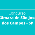 Concurso Câmara de São José dos Campos – SP: edital abre 25 vagas; R$ 3.861,87 mensais