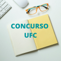 Concurso UFC com 81 vagas tem cronograma alterado