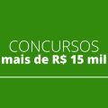 Concursos públicos: confira editais abertos que ofertam mais de R$ 15 mil em ganhos