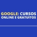 Google oferta 26 cursos gratuitos para qualificação; opções são online