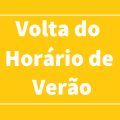 Horário de verão poderá ser retomado no país? Ministro comenta a possibilidade