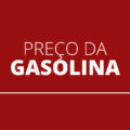 Preço da gasolina apresenta nova alta; veja comparativo atualizado