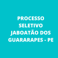 Seleção da Prefeitura de Jaboatão dos Guararapes – PE abre 35 vagas imediatas