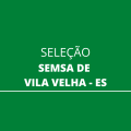 Processo seletivo SEMSA de Vila Velha – ES: edital e inscrição