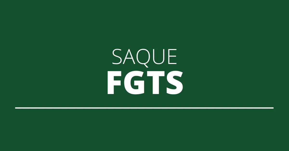 saque do fgts, saque-aniversario FGTS