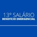 Como fica o 13º salário para quem aderiu ao Benefício Emergencial (BEm)?