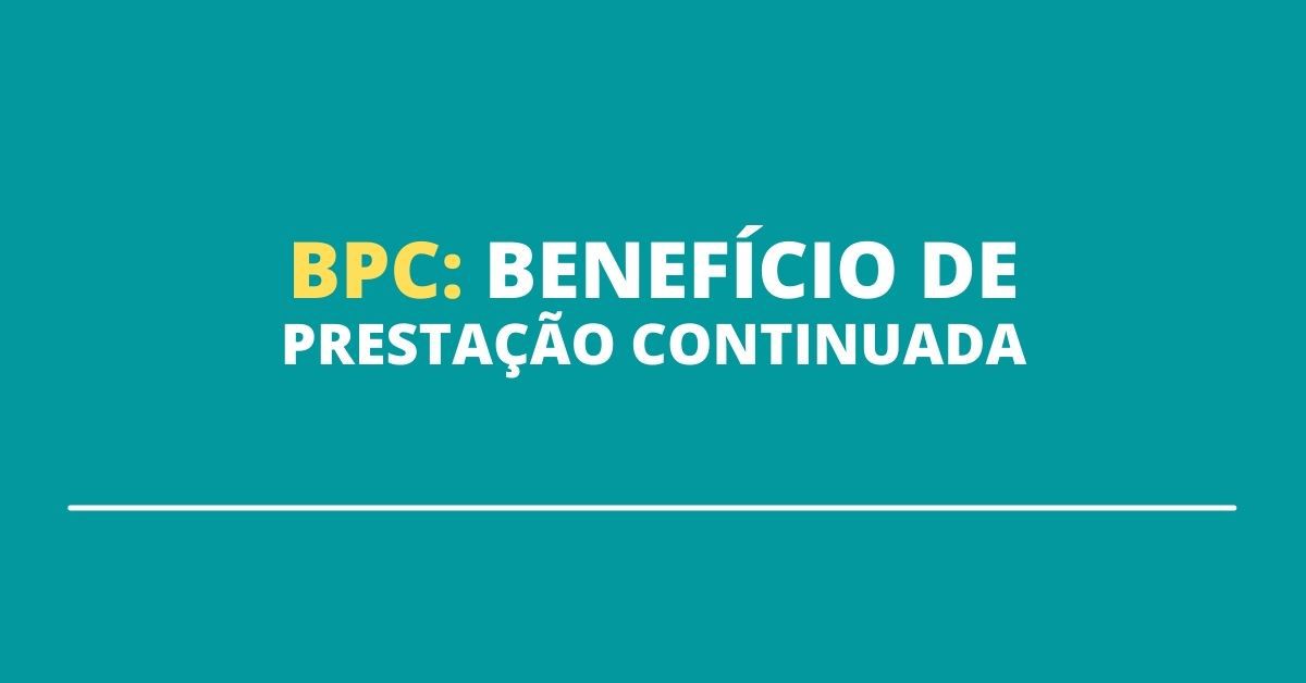 Quem Recebe O Benefício De Prestação Continuada Bpc 9062