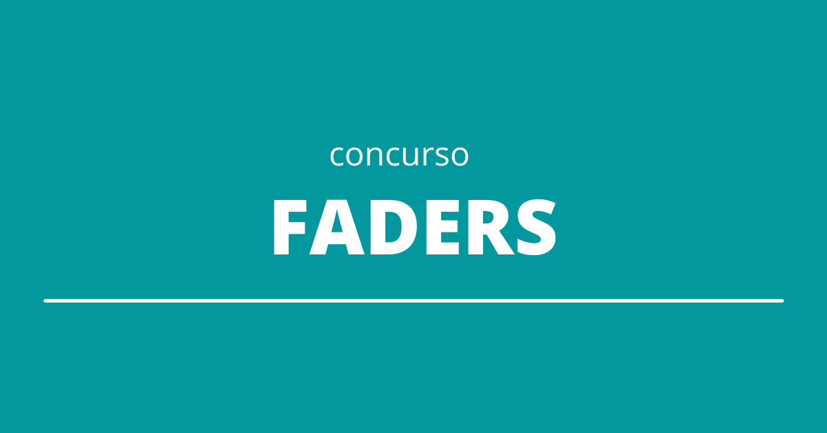 concurso-faders-edital-disponibiliza-oportunidade-para-o-n-vel-m-dio