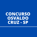 Concurso Osvaldo Cruz – SP: Prefeitura publica novo edital; até R$ 6 mil