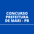 Concurso Prefeitura de Mari – PB: edital é retificado; inscrições reabertas