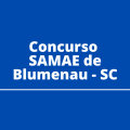 Concurso SAMAE de Blumenau – SC: edital e inscrição