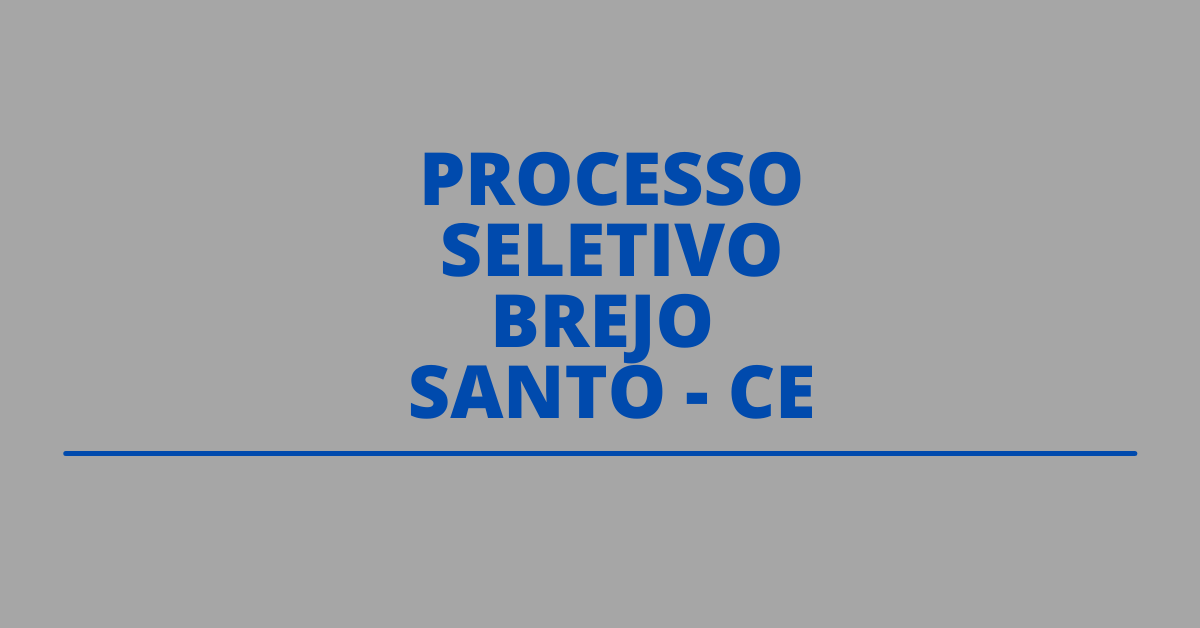 Prefeitura de Brejo Santo CE abre vagas; remuneração de R 10,8 mil
