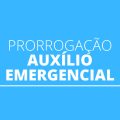 Auxílio emergencial poderá ser prorrogado e ter 8ª parcela em 2021? Entenda