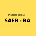 SAEB tem vagas para Salvador – BA pelo REDA; veja como se inscrever