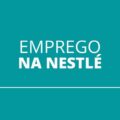 Nestlé abre 2,7 mil vagas de emprego, inclusive no Brasil