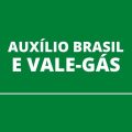 Auxílio Brasil de R$ 400 e vale-gás podem ser pagos ao mesmo tempo