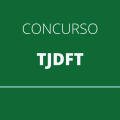 Concurso TJDFT: FGV é oficialmente a banca organizadora