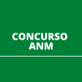 Concurso ANM: edital e inscrição; mensais de R$ 9.909,30