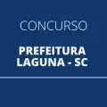 Concurso Prefeitura de Laguna – SC abre vagas com iniciais de R$ 6,6 mil