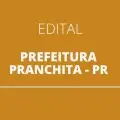 Concurso Prefeitura de Pranchita – PR abre 71 vagas imediatas