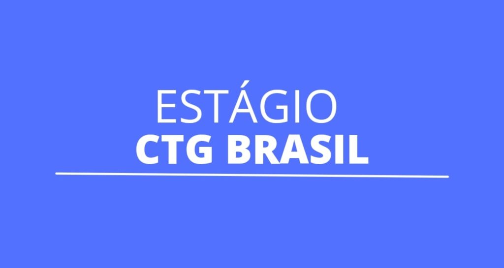 Ctg Brasil Abre Vagas De Estágio Para Diversas áreas Veja Como Se Inscrever 6913