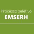 EMSERH – MA abre nova seleção; 428 vagas e ganhos até R$ 17,7 mil