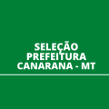 Prefeitura de Canarana – MT abre novo processo seletivo simplificado