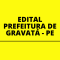 Prefeitura de Gravatá – PE abre seleção com vagas imediatas