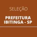 Prefeitura de Ibitinga – SP abre novo edital simplificado