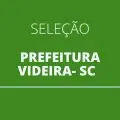 Prefeitura de Videira – SC lança novo edital simplificado