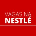 Nestlé oferta 2,6 mil vagas de emprego, inclusive no Brasil